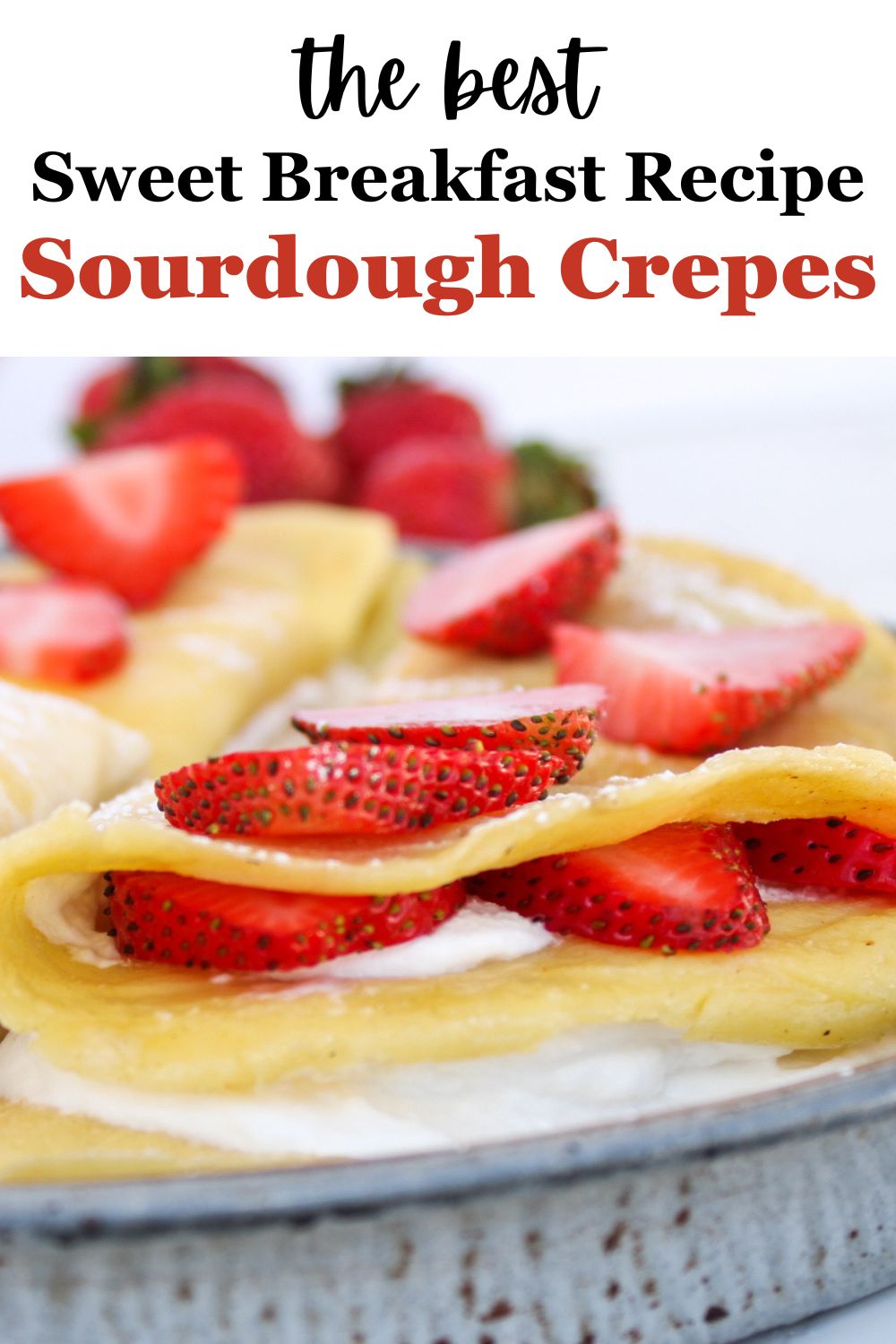 Save this sourdough discard crepe recipe to Pinterest!